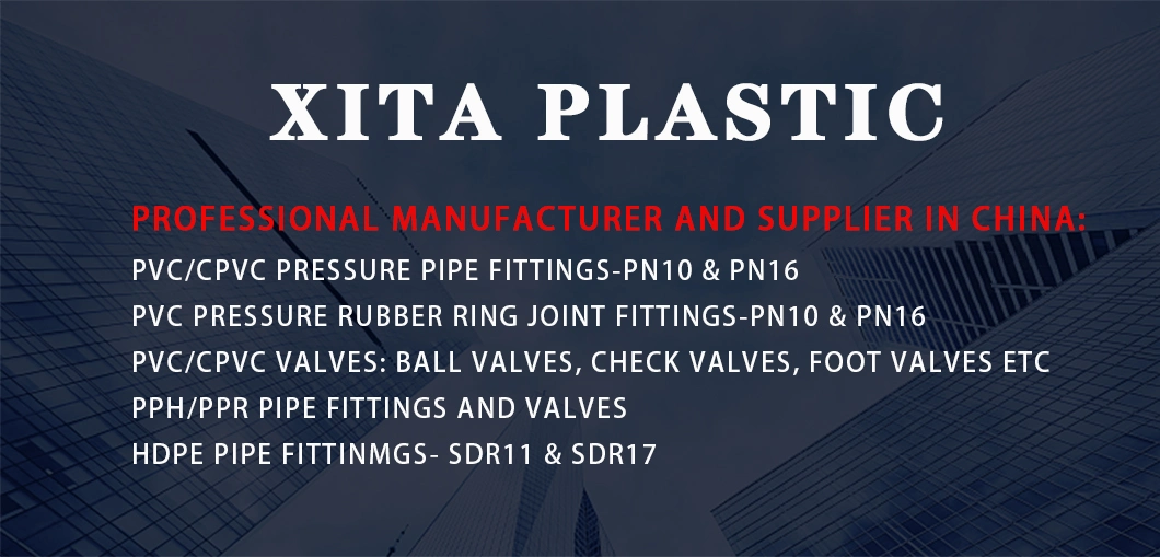 Plastic PVC UPVC CPVC Pn16 DIN/GB Standard Cap ISO9001 Pipe Fittings for Water Supply